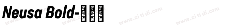 Neusa Bold字体转换